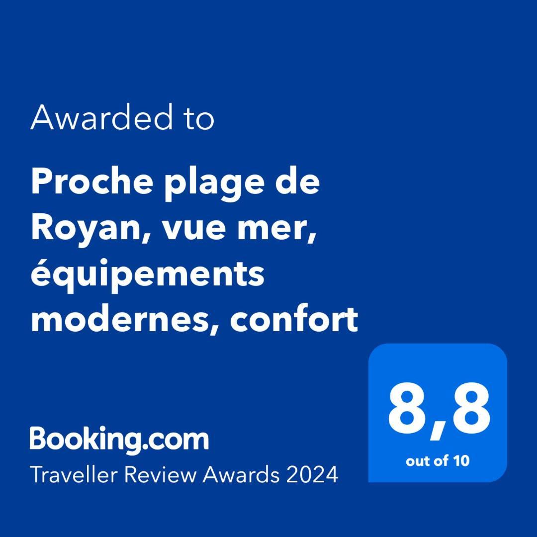 Proche Plage De Royan, Vue Mer, Equipements Modernes, Confort Saint-Georges-de-Didonne Exterior foto